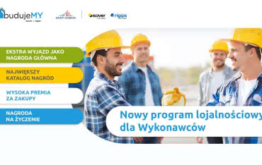 BudujeMY - program lojalnościowy dla wykonawców Rigips i ISOVER